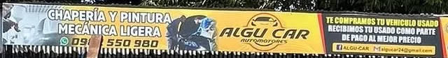 Cartel de Algu Car: chapería y pintura, mecánica ligera, te compramos tu vehículo usado